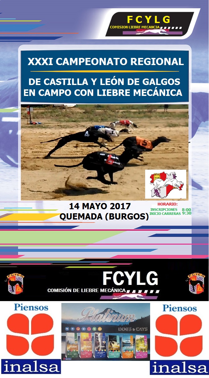 XXXI CAMPEONATO REGIONAL DE CASTILLA Y LEON DE GALGOS CON LIEBRE MECÁNICA 2017